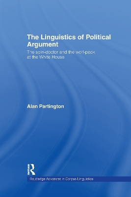 The Linguistics of Political Argument - Alan Partington