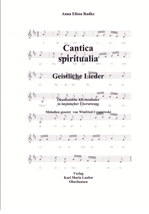 Cantica spiritualia - Anna Elissa Radke