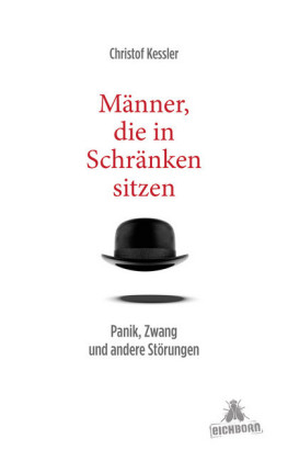 M&auml;nner, die in Schr&auml;nken sitzen - Christof Kessler