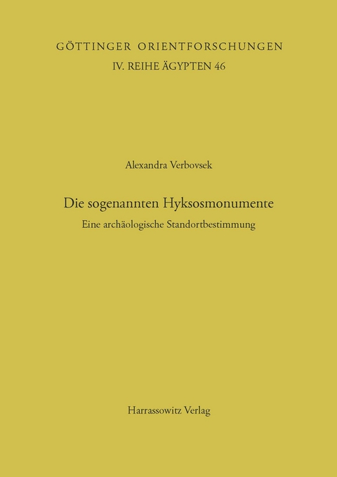 Die sogenannten Hyksosmonumente - Alexandra Verbovsek