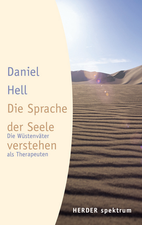 Die Sprache der Seele verstehen - Daniel Hell