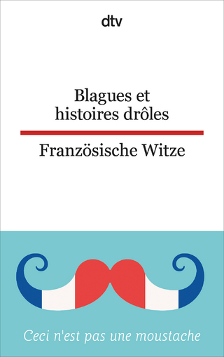 Blagues et histoires drôles Französische Witze