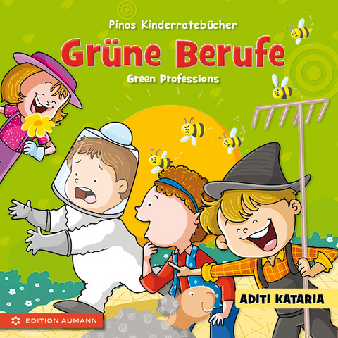 Pinos Kinderrateb&uuml;cher: Gr&uuml;ne Berufe &ndash; Green Professions - Aditi Kataria