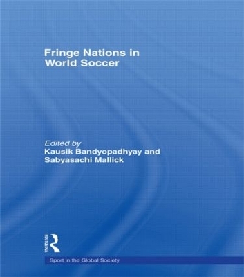 Fringe Nations in World Soccer - 