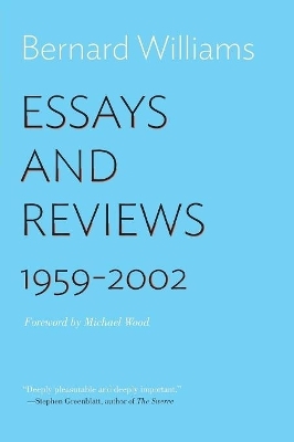 Essays and Reviews - Bernard Williams