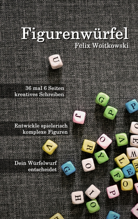 Figurenw&uuml;rfel - Felix Woitkowski