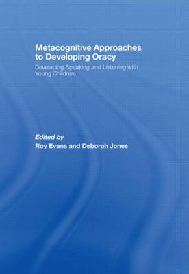 Metacognitive Approaches to Developing Oracy - 