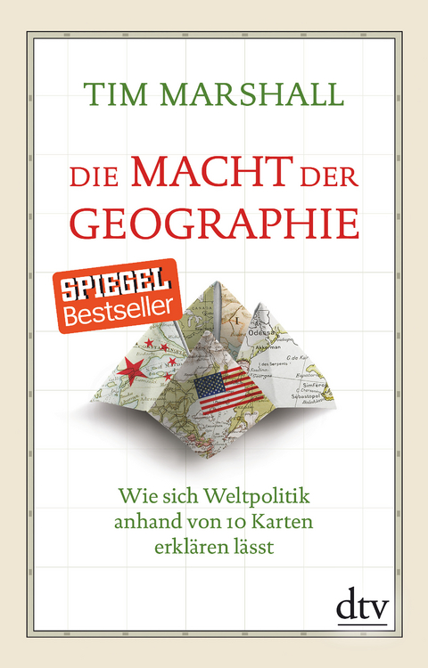 Die Macht der Geographie - Tim Marshall