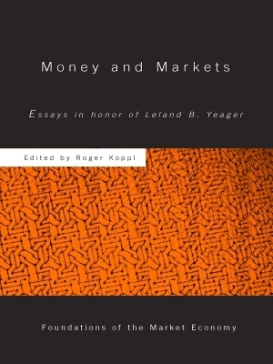 Money and Markets - Roger Koppl