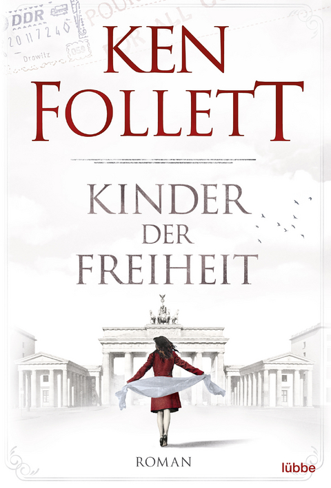 Kinder der Freiheit - Ken Follett