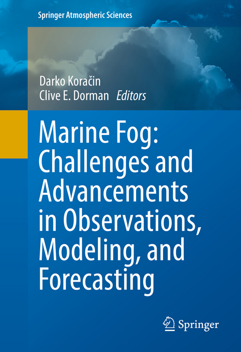Marine Fog: Challenges and Advancements in Observations, Modeling, and Forecasting - 