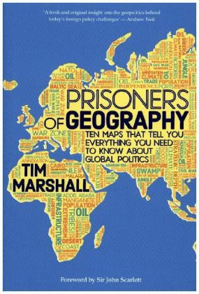 Prisoners of Geography - Tim Marshall