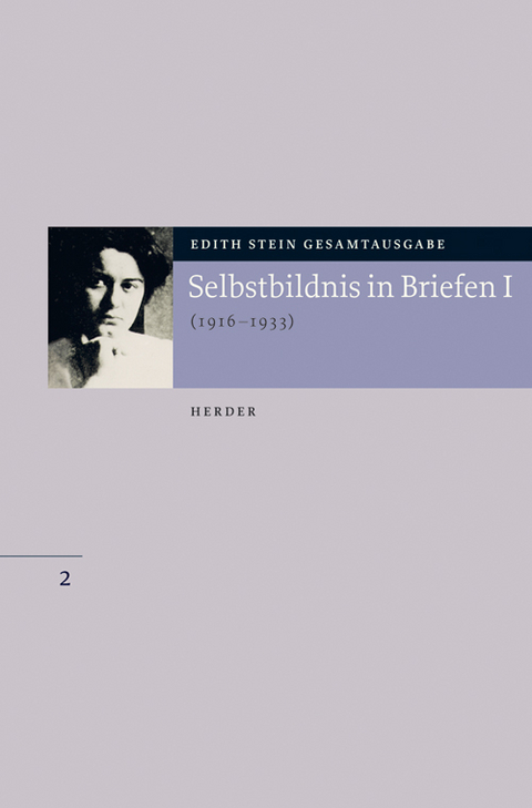 Selbstbildnis in Briefen I - Edith Stein