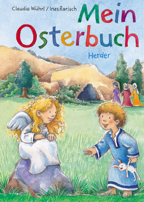 Mein Osterbuch - Claudia W&uuml;hrl, Ines Rarisch