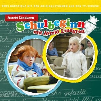 Schulbeginn mit Astrid Lindgren, 1 Audio-CD - Astrid Lindgren