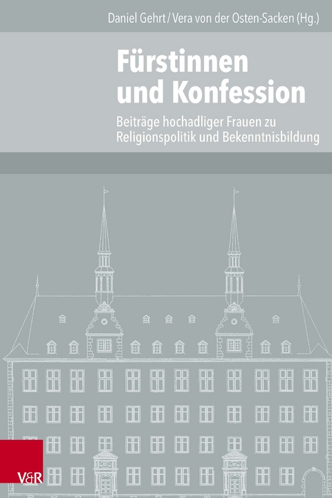 F&uuml;rstinnen und Konfession - 