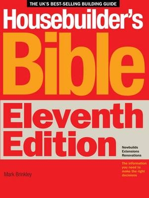 The Housebuilders Bible - Mark Brinkley