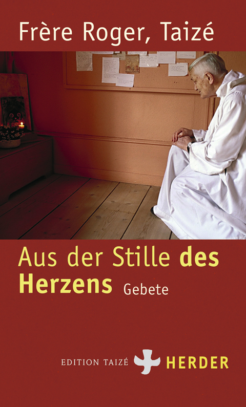 Aus der Stille des Herzens -  Roger (Fr&egrave;re)
