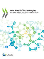 New Health Technologies Managing Access, Value and Sustainability