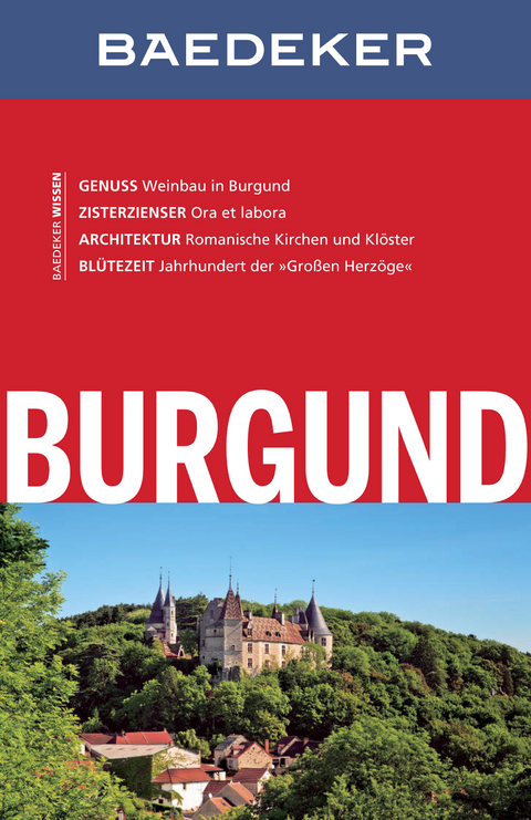 Baedeker Reisef&uuml;hrer Burgund - Susanne Feess