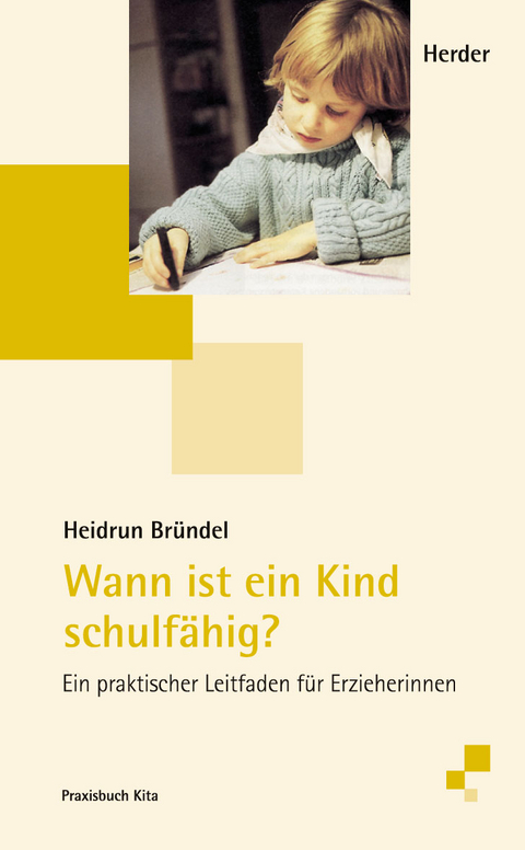 Wann ist ein Kind schulf&auml;hig? - Heidrun Br&uuml;ndel