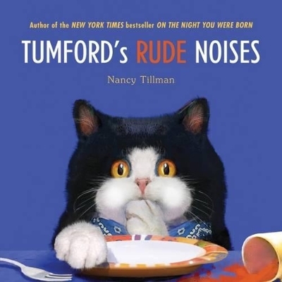 Tumford's Rude Noises - Nancy Tillman