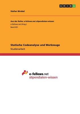 Statische Codeanalyse und Werkzeuge - Stefan Wrobel