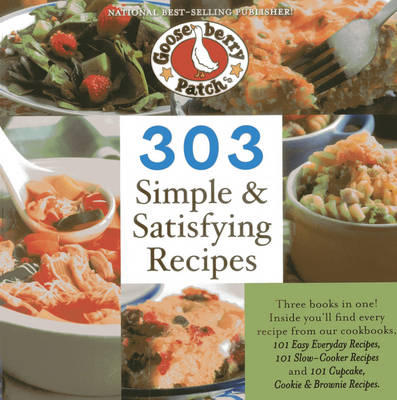 303 Simple & Satisfying Recipes -  Gooseberry Patch