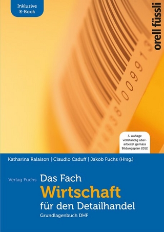 Das Fach «Wirtschaft» für den Detailhandel -Grundlagenbuch inkl. E-Book