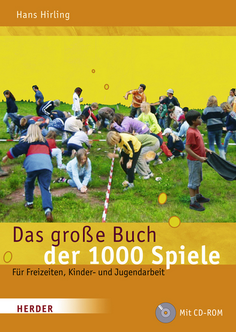 Das gro&szlig;e Buch der 1000 Spiele - Hans Hirling