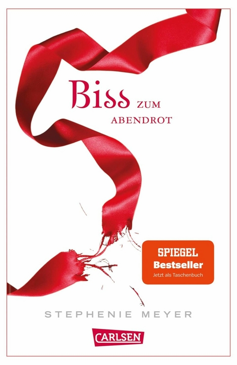 Biss zum Abendrot (Bella und Edward 3) - Stephenie Meyer