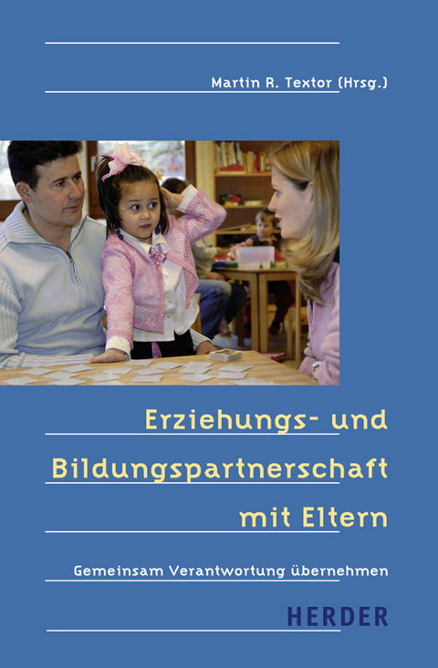 Erziehungs- und Bildungspartnerschaft mit Eltern - 