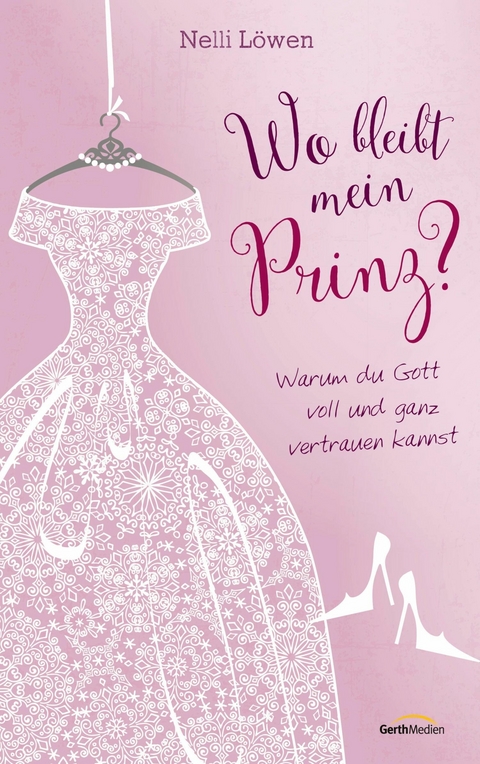 Wo bleibt mein Prinz? - Nelli Bangert