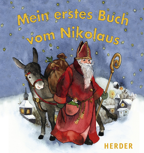 Mein erstes Buch vom Nikolaus - Cornelia M&ouml;res