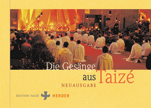Die Ges&auml;nge aus Taiz&eacute;