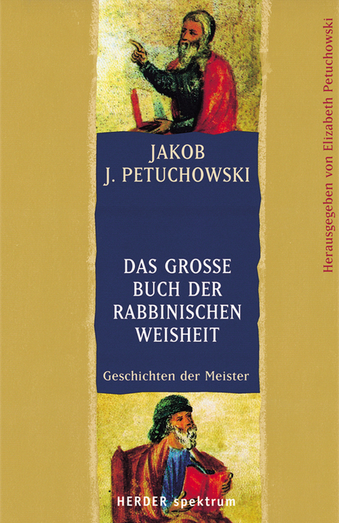 Das grosse Buch der rabbinischen Weisheit - Jakob J Petuchowski