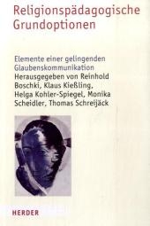 Religionspädagogische Grundoptionen