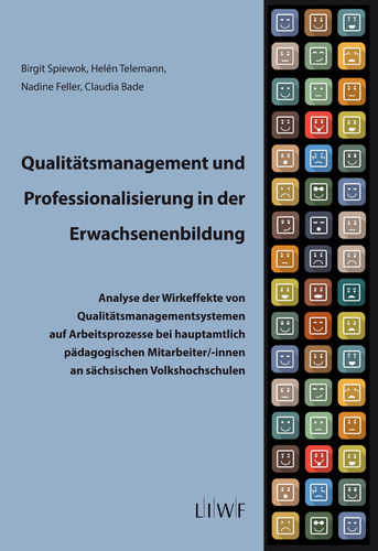 Qualit&auml;tsmanagement und Professionalisierung in der Erwachsenenbildung - Birgit Spiewok, Hel&eacute;n Telemann, Nadine Feller, Claudia Bade
