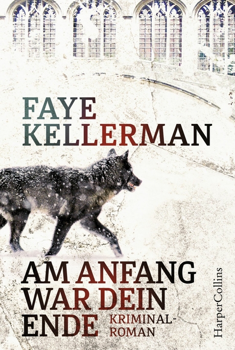 Am Anfang war dein Ende - Faye Kellerman