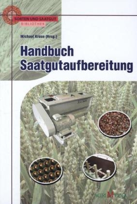 Handbuch Saatgutaufbereitung - 