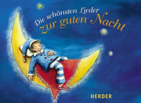 Die sch&ouml;nsten Lieder zur guten Nacht - 