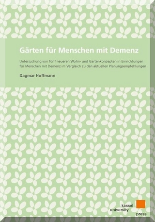 Gärten für Menschen mit Demenz