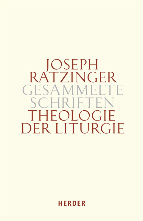 Theologie der Liturgie - Joseph Ratzinger