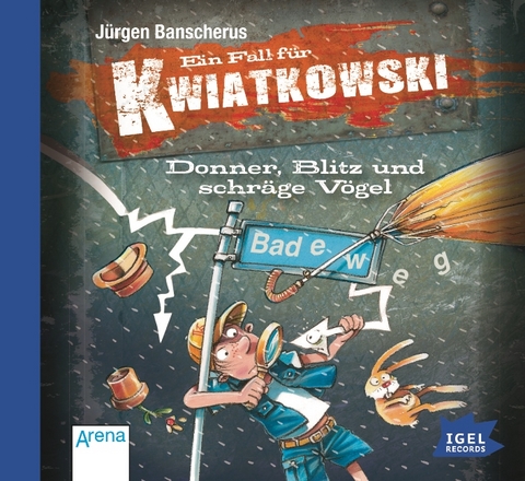 Ein Fall f&uuml;r Kwiatkowski 9. Donner, Blitz und schr&auml;ge V&ouml;gel - J&uuml;rgen Banscherus