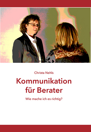 Kommunikation für Berater
