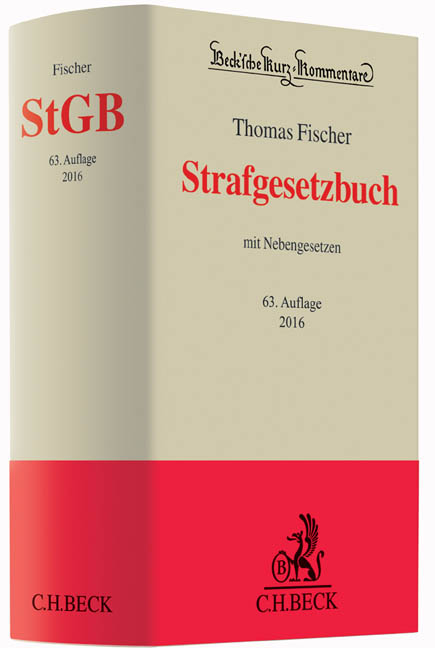 Strafgesetzbuch - Thomas Fischer, Otto Schwarz, Eduard Dreher, Herbert Tr&ouml;ndle