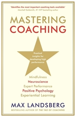 Mastering Coaching - Max Landsberg
