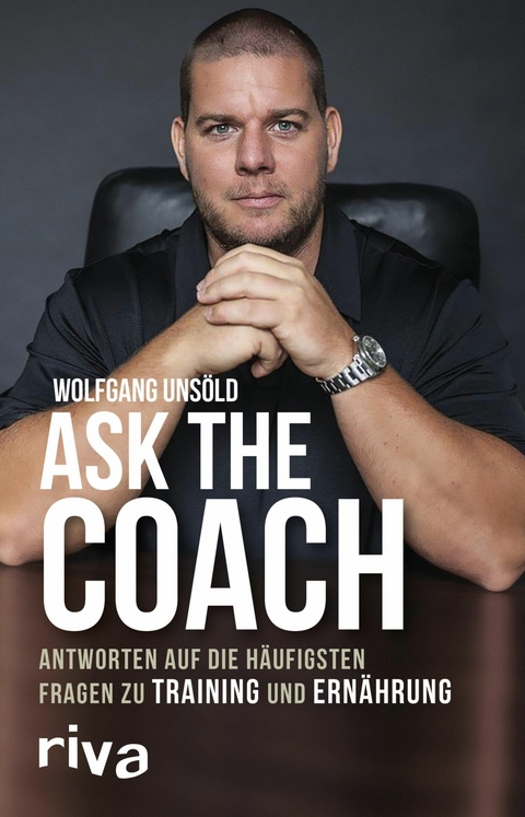 Ask the Coach -  Wolfgang Uns&ouml;ld