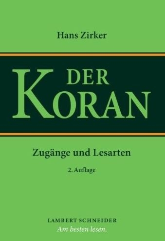 Der Koran - Hans Zirker