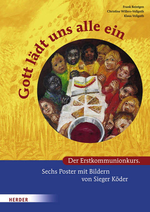 Gott l&auml;dt uns alle ein - Frank Reintgen, Christine Willers-Vellguth, Klaus Vellguth